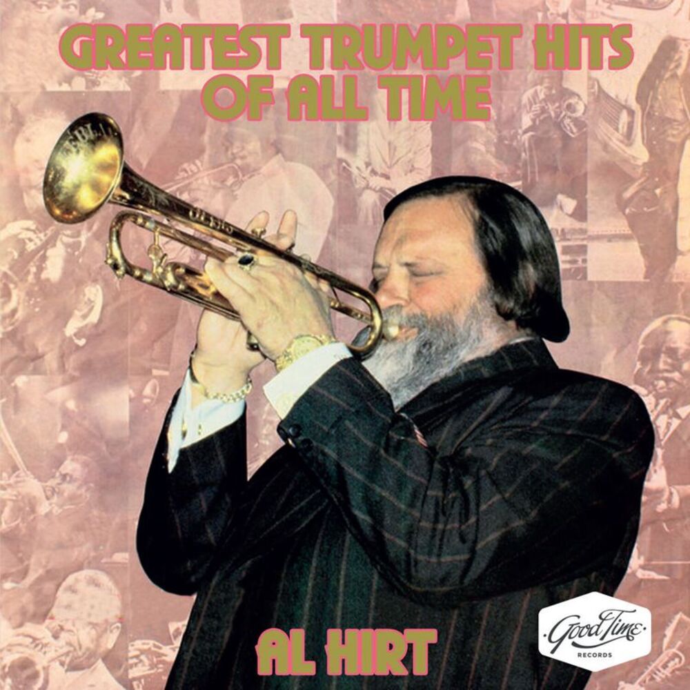 Al Hirt - Greatest Trumpet Hits Of All Time  CD